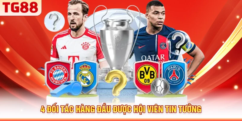 4 đối tác hàng đầu được hội viên tin tưởng