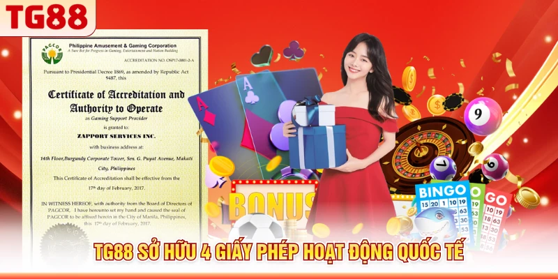 TG88 sở hữu 4 giấy phép hoạt động quốc tế